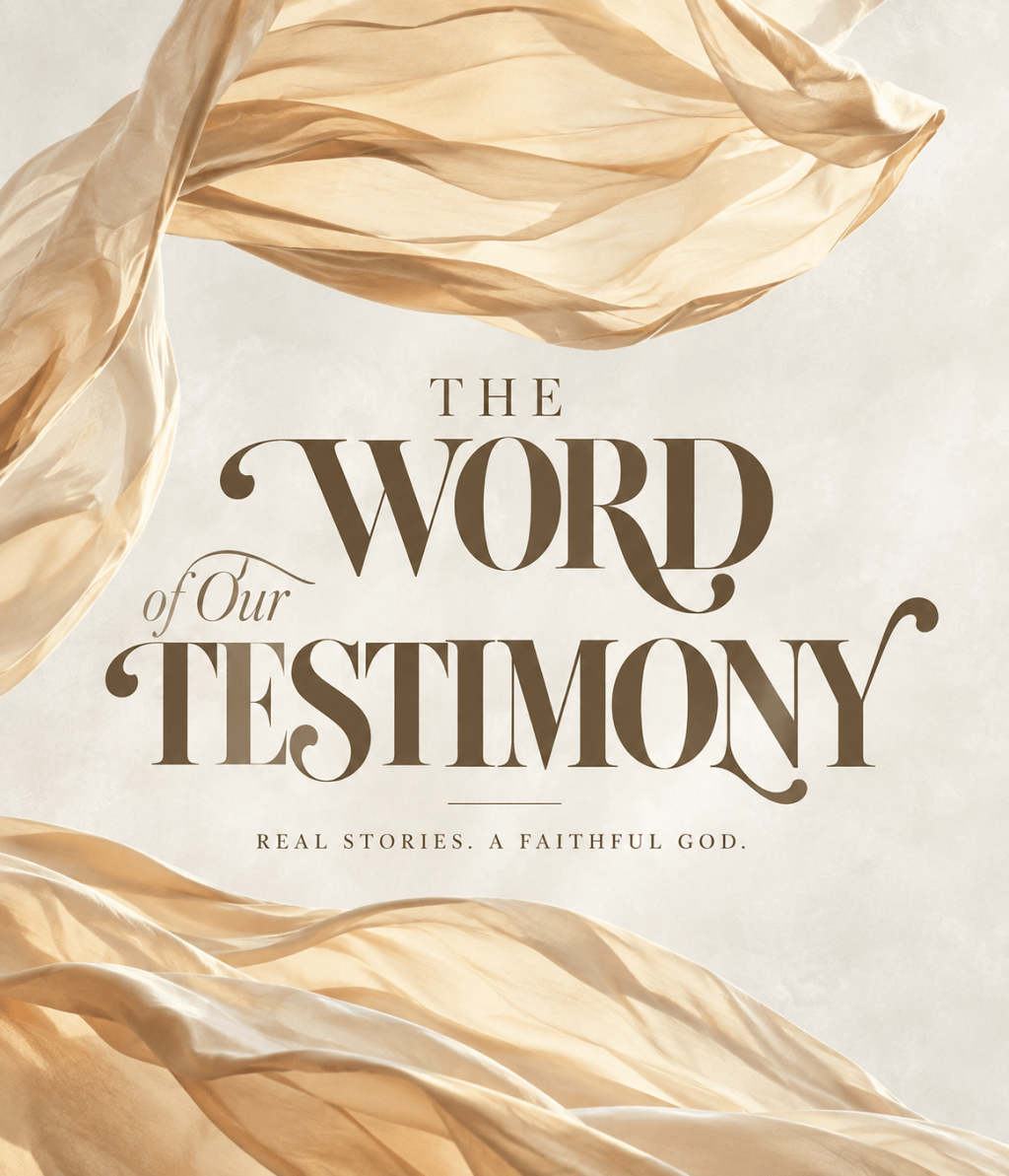 The Word of Our Testimony-Amber Chaffin